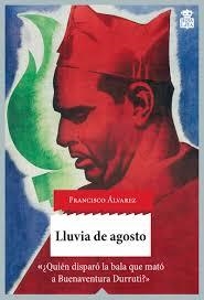 Lluvia de agosto | 9788416537129 | Álvarez González, Francisco | Librería Castillón - Comprar libros online Aragón, Barbastro