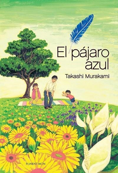 EL PÁJARO AZUL | 9781910856604 | TAKASHI MURAKAMI | Librería Castillón - Comprar libros online Aragón, Barbastro