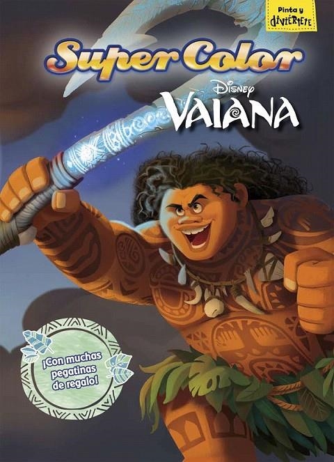 Vaiana. Supercolor | 9788499518350 | Disney | Librería Castillón - Comprar libros online Aragón, Barbastro