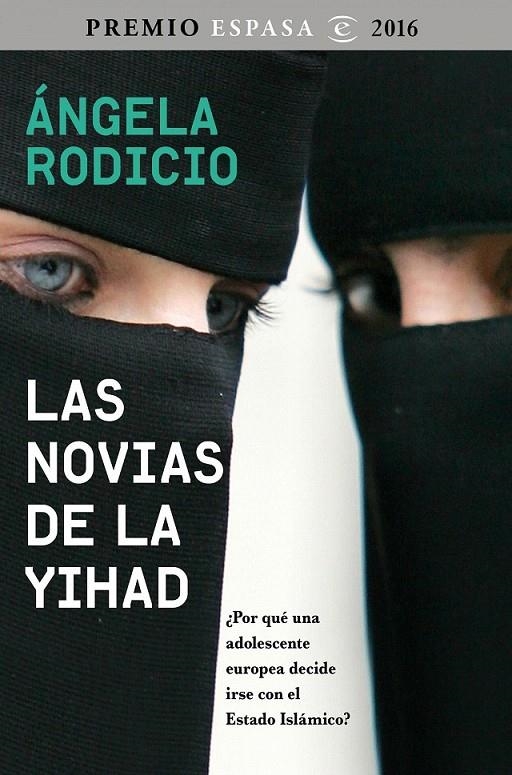 Las novias de la Yihad | 9788467048681 | Ángela Rodicio | Librería Castillón - Comprar libros online Aragón, Barbastro