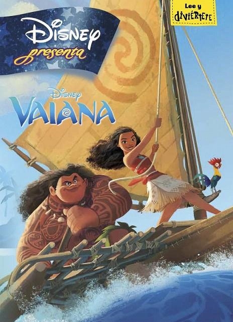 Vaiana. Disney Presenta | 9788499518336 | Disney | Librería Castillón - Comprar libros online Aragón, Barbastro