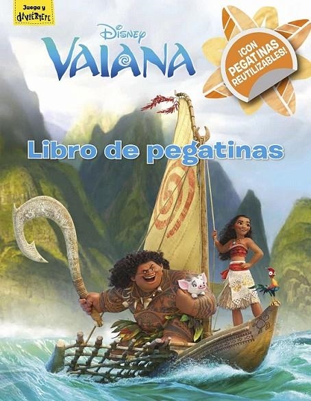 Vaiana. Libro de pegatinas | 9788499518374 | Disney | Librería Castillón - Comprar libros online Aragón, Barbastro