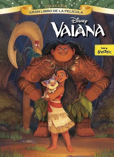 Vaiana. Gran libro de la película | 9788499518329 | Disney | Librería Castillón - Comprar libros online Aragón, Barbastro