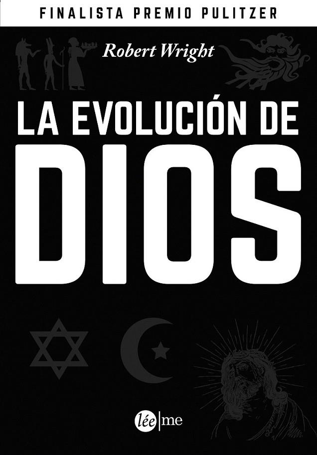 La evolución de Dios | 9788415589082 | Wright, Robert | Librería Castillón - Comprar libros online Aragón, Barbastro