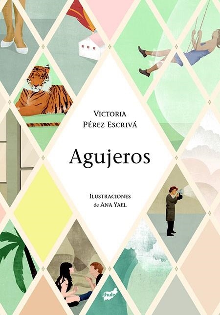 Agujeros | 9788416817054 | Victoria Pérez Escrivá | Librería Castillón - Comprar libros online Aragón, Barbastro