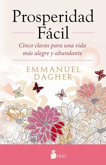 PROSPERIDAD FÁCIL | 9788416579754 | DAGHERR, EMMANUEL | Librería Castillón - Comprar libros online Aragón, Barbastro