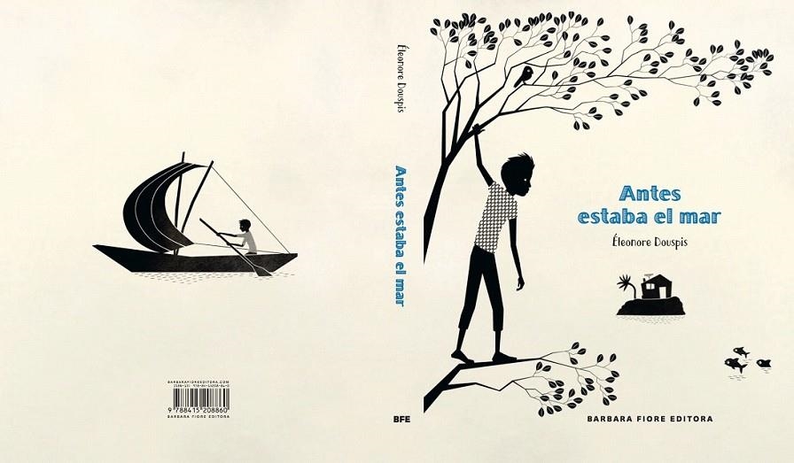 Antes estaba el mar | 9788415208860 | Éleonore Douspis | Librería Castillón - Comprar libros online Aragón, Barbastro