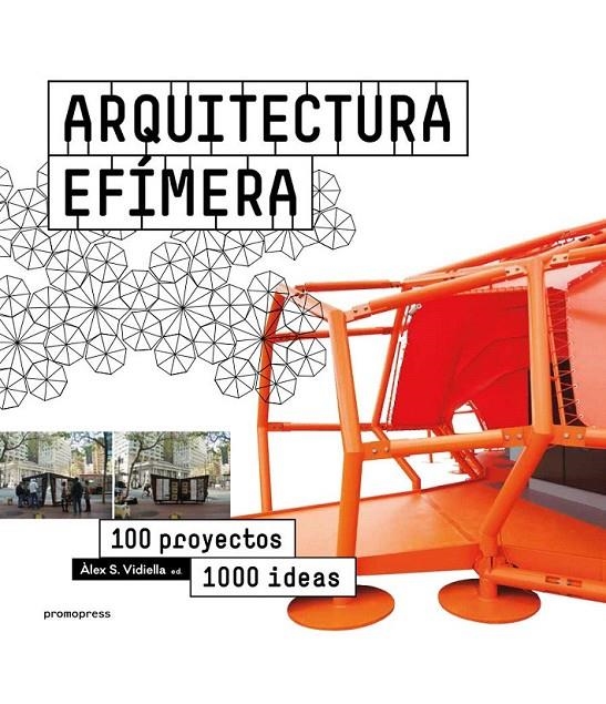 Arquitectura efímera | 9788416504701 | Sánchez Vidiella, Alex | Librería Castillón - Comprar libros online Aragón, Barbastro