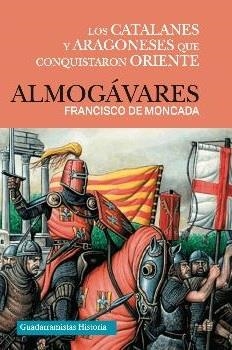 ALMOGÁVARES | 9788494508264 | Librería Castillón - Comprar libros online Aragón, Barbastro