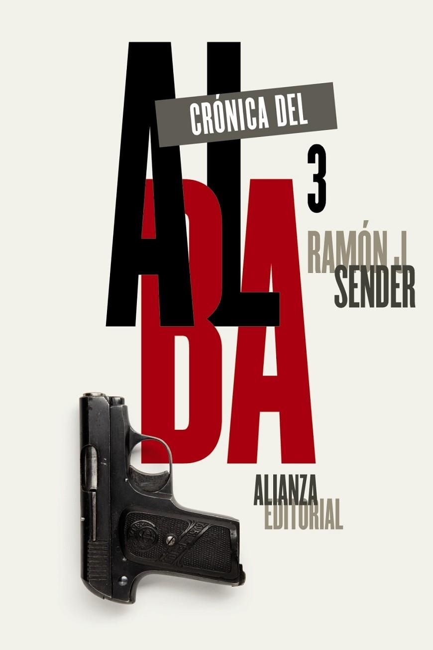 Crónica del alba, 3 | 9788491044918 | Sender, Ramón J. | Librería Castillón - Comprar libros online Aragón, Barbastro