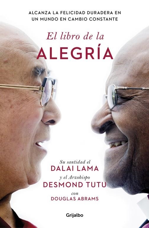 El libro de la alegría | 9788425353949 | Douglas Abrams Desmond Tutu Dalái Lama | Librería Castillón - Comprar libros online Aragón, Barbastro