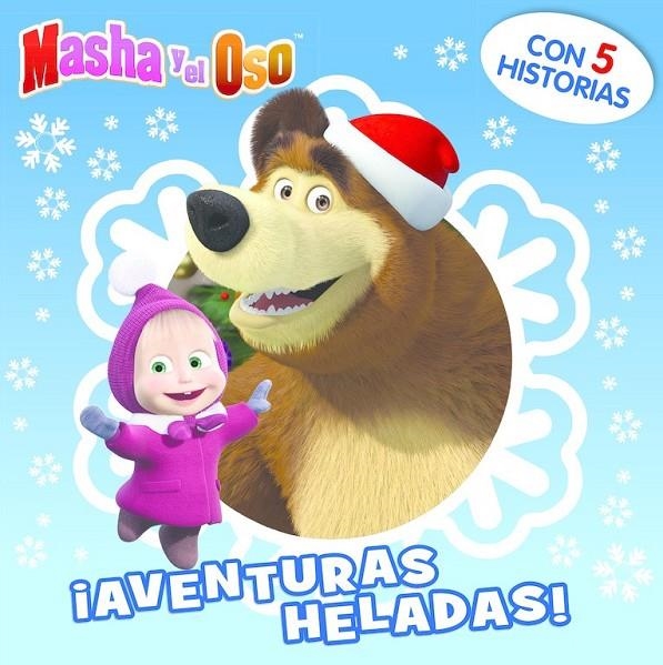 ¡Aventuras heladas! (Masha y el Oso. Primeras lecturas) | 9788448846480 | VARIOS AUTORES | Librería Castillón - Comprar libros online Aragón, Barbastro