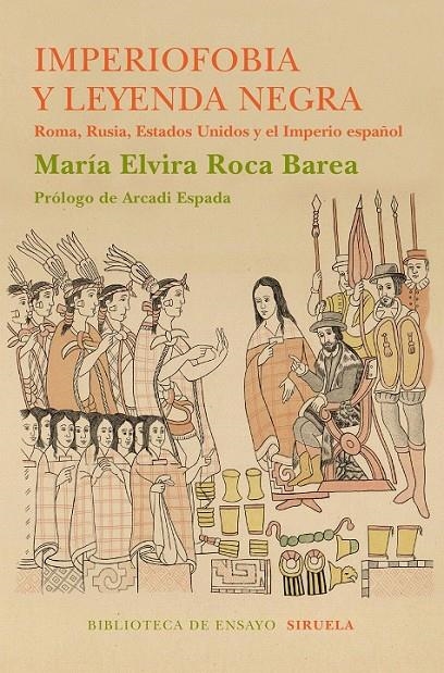 Imperiofobia y la leyenda negra | 9788416854233 | Roca Barea, María Elvira | Librería Castillón - Comprar libros online Aragón, Barbastro