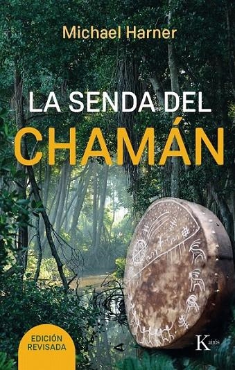 La senda del chamán | 9788499885315 | Harner, Michael | Librería Castillón - Comprar libros online Aragón, Barbastro