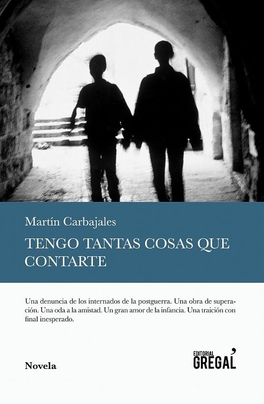 Tengo tantas cosas que contarte | 9788494564857 | Carbajales Najarro, Martín | Librería Castillón - Comprar libros online Aragón, Barbastro