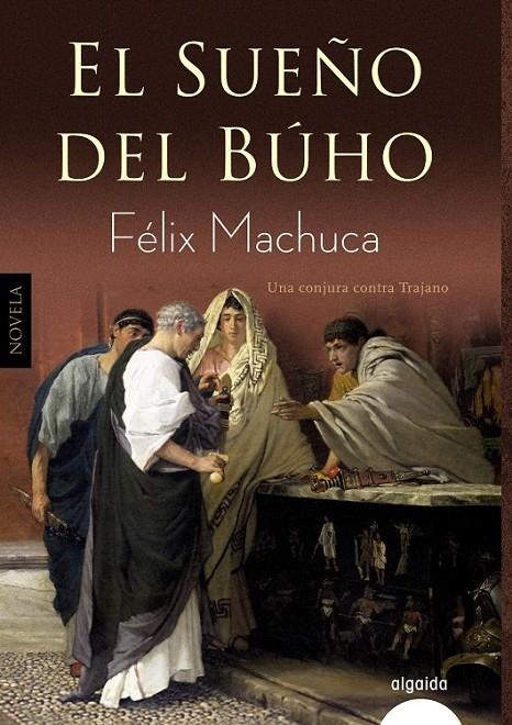 El sueño del búho | 9788490676905 | Machuca, Félix | Librería Castillón - Comprar libros online Aragón, Barbastro