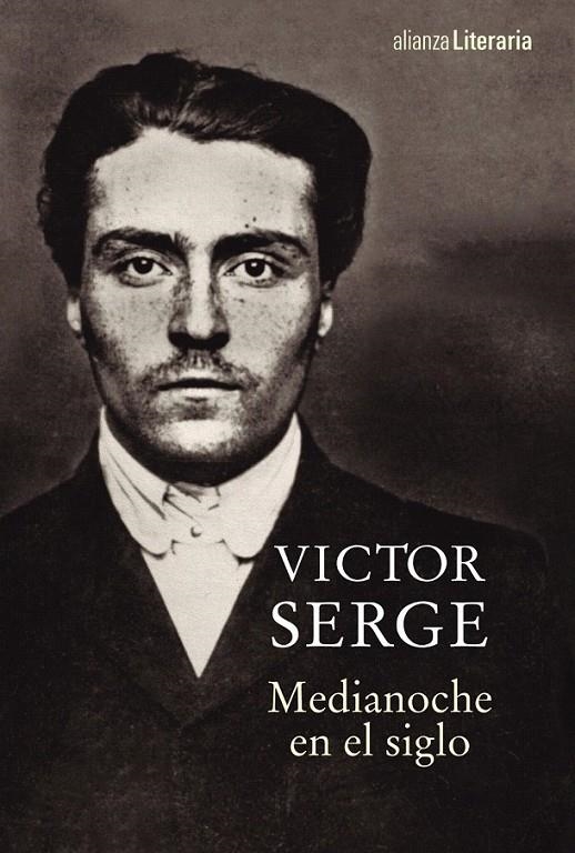 Medianoche en el siglo | 9788491045335 | Serge, Victor | Librería Castillón - Comprar libros online Aragón, Barbastro