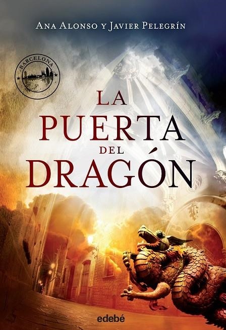 PUERTA DEL DRAGON | 9788468329178 | Conejo Alonso, Ana Isabel; Pelegrín Martínez, Francisco Javier | Librería Castillón - Comprar libros online Aragón, Barbastro