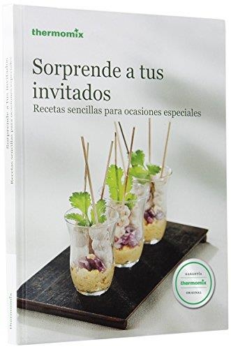 Sorprende a tus invitados TM5 | 9788460669678 | Vorwerk España M.S.L.S.C. | Librería Castillón - Comprar libros online Aragón, Barbastro