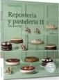 Repostería y pastelería II | 9788460681236 | Vorwerk España M.S.L.S.C. | Librería Castillón - Comprar libros online Aragón, Barbastro