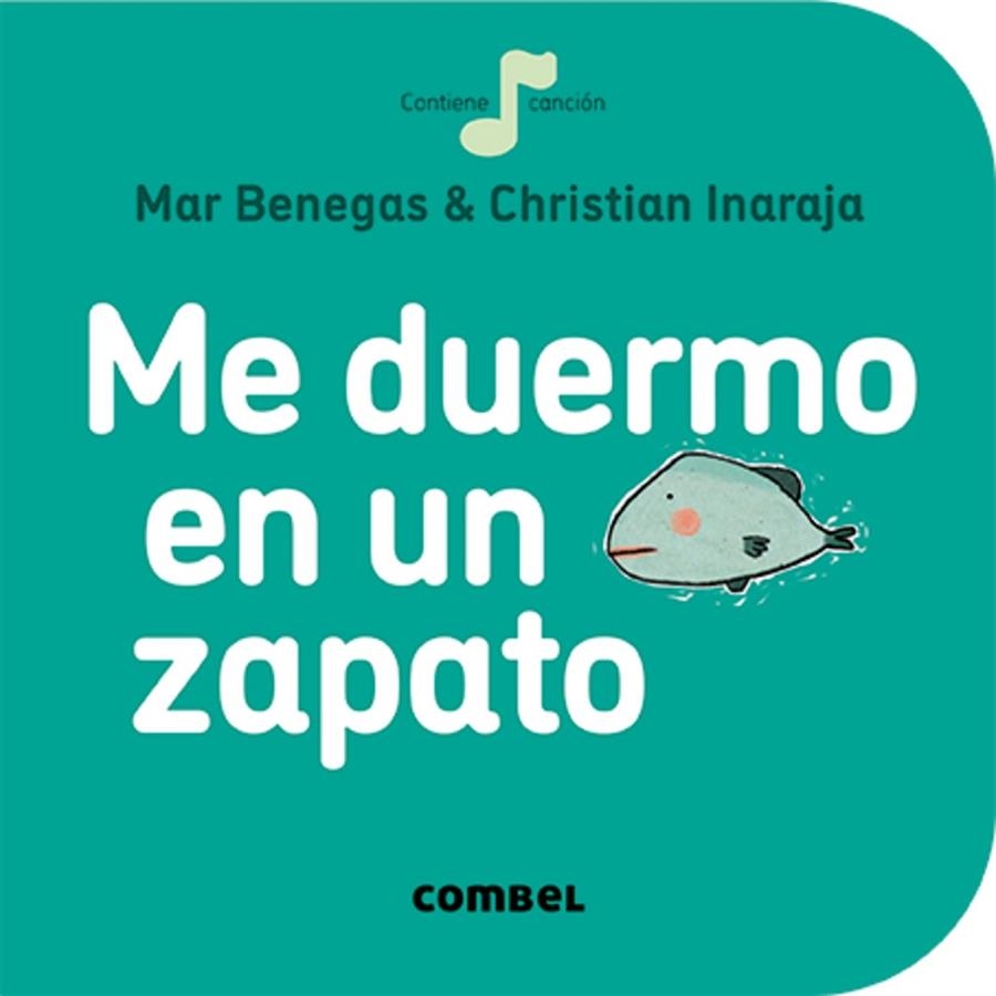 Me duermo en un zapato | 9788491011026 | Benegas, Mar | Librería Castillón - Comprar libros online Aragón, Barbastro