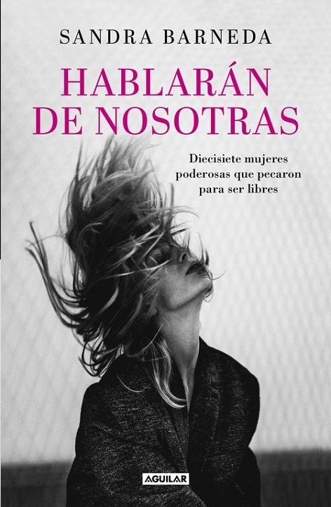 Hablarán de nosotras | 9788403503748 | BARNEDA, SANDRA | Librería Castillón - Comprar libros online Aragón, Barbastro