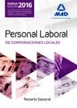 Personal Laboral de Corporaciones Locales. Temario General ED 2016 | 9788414200810 | MARTOS NAVARRO, FERNANDO/GONZALEZ RABANAL, JOSE MANUEL/Souto Fernández, Rafael Santiago | Librería Castillón - Comprar libros online Aragón, Barbastro