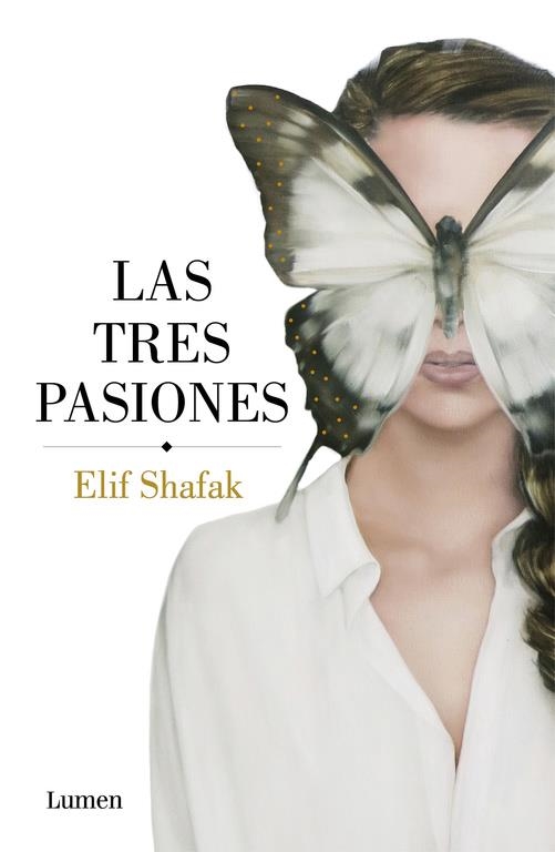 Las tres pasiones | 9788426403667 | Elif Shafak | Librería Castillón - Comprar libros online Aragón, Barbastro