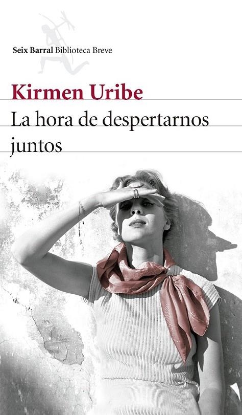 La hora de despertarnos juntos | 9788432229770 | Kirmen Uribe | Librería Castillón - Comprar libros online Aragón, Barbastro