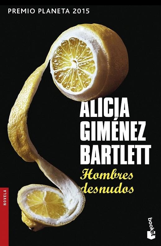 Hombres desnudos | 9788408154266 | Alicia Giménez Bartlett | Librería Castillón - Comprar libros online Aragón, Barbastro