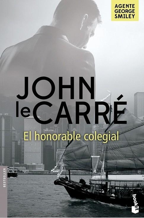 El honorable colegial | 9788408161714 | John le Carré | Librería Castillón - Comprar libros online Aragón, Barbastro