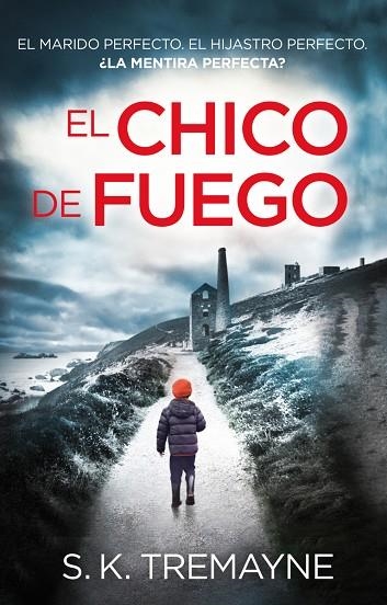 El chico de fuego | 9788416387281 | Tremayne, S. K. | Librería Castillón - Comprar libros online Aragón, Barbastro