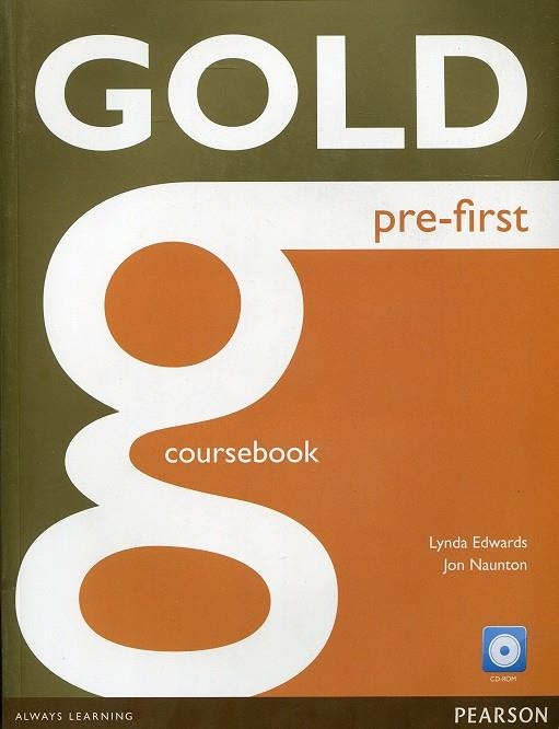 gold pre-first coursebook and cd-rom pack 2016 | 9781292159546 | AA.VV. | Librería Castillón - Comprar libros online Aragón, Barbastro