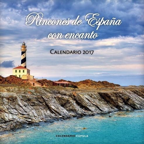 Calendario Rincones de España con encanto 2017 | 9788448022549 | AA. VV. | Librería Castillón - Comprar libros online Aragón, Barbastro