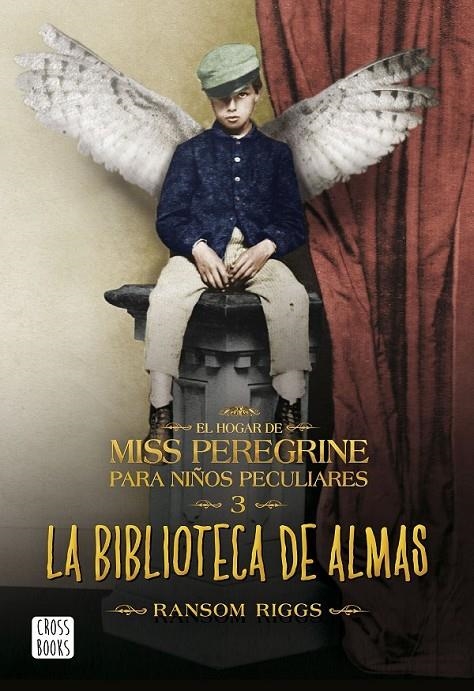 La biblioteca de almas | 9788408162902 | Ransom Riggs | Librería Castillón - Comprar libros online Aragón, Barbastro