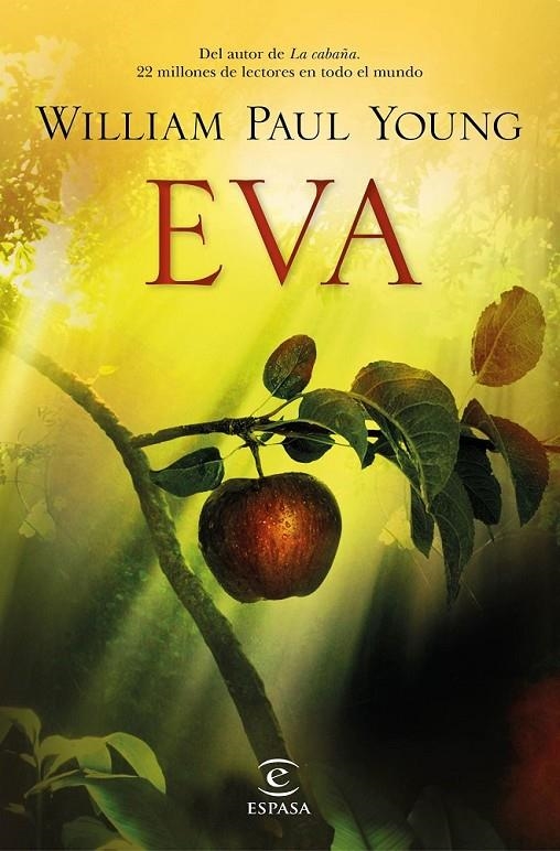 Eva | 9788467048933 | Wm. Paul Young | Librería Castillón - Comprar libros online Aragón, Barbastro