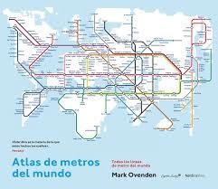 Atlas de metros del mundo | 9788416830060 | Ovenden, Mark | Librería Castillón - Comprar libros online Aragón, Barbastro