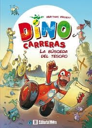 DINO CARRERAS LA BUSQUEDA DEL TESORO | 9788416387793 | WEINERT, MATHIAS | Librería Castillón - Comprar libros online Aragón, Barbastro