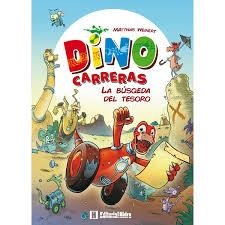 DINO CARRERAS LA GRAN CARRERA | 9788416387809 | WEINERT, MATHIAS | Librería Castillón - Comprar libros online Aragón, Barbastro