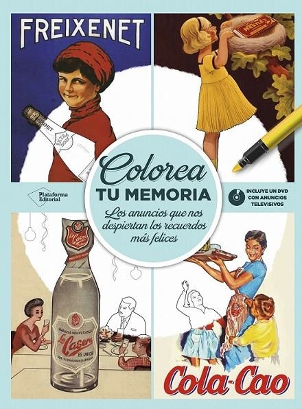 Colorea tu memoria | 9788416820481 | Editorial, Plataforma | Librería Castillón - Comprar libros online Aragón, Barbastro