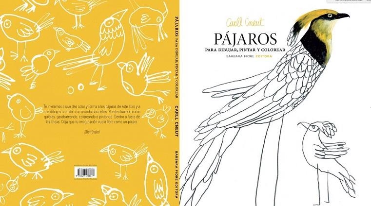 Pájaros para dibujar, pintar y colorear | 9788415208877 | Cneut, Carll | Librería Castillón - Comprar libros online Aragón, Barbastro