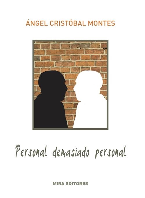 Personal, demasiado personal | 9788484655114 | Cristóbal-Montes, Ángel | Librería Castillón - Comprar libros online Aragón, Barbastro