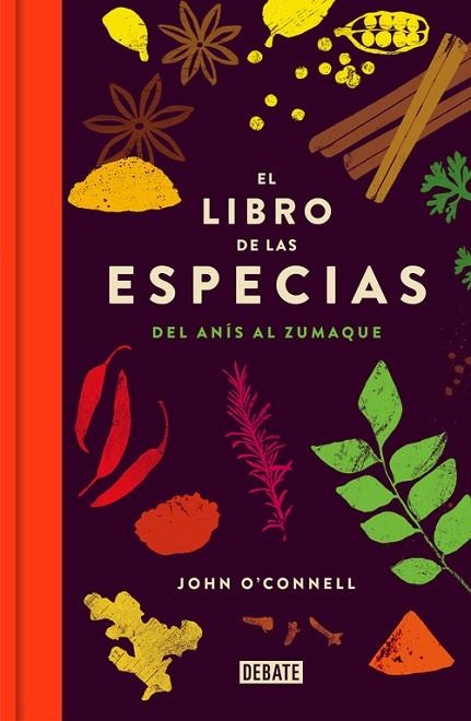 El libro de las especias | 9788499926957 | John O'Connell | Librería Castillón - Comprar libros online Aragón, Barbastro