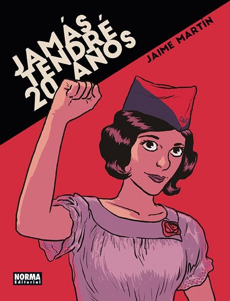 JAMÁS TENDRÉ 20 AÑOS | 9788467924701 | MARTÍN, JAIME | Librería Castillón - Comprar libros online Aragón, Barbastro