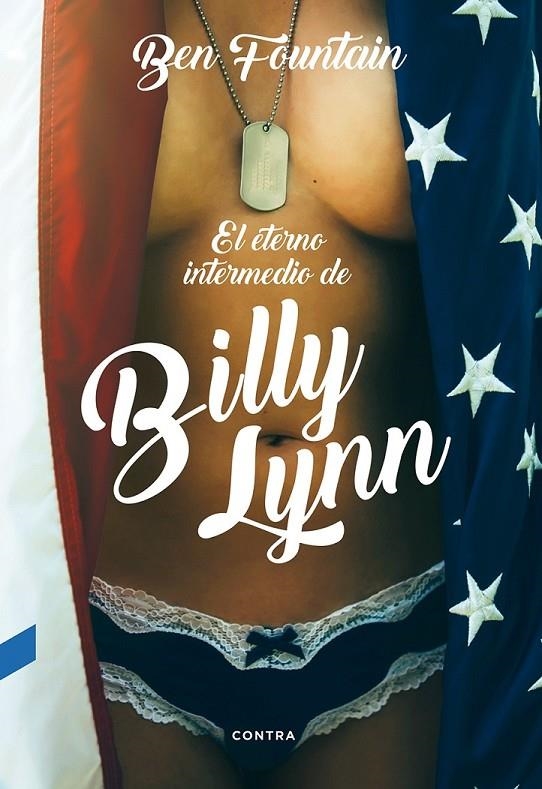 El eterno intermedio de Billy Lynn | 9788494561238 | Fountain, Ben | Librería Castillón - Comprar libros online Aragón, Barbastro