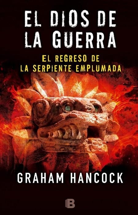 El Dios de la guerra II. El regreso de la serpiente emplumada | 9788466660105 | Hancock, Graham | Librería Castillón - Comprar libros online Aragón, Barbastro