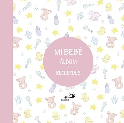 Mi bebé. Álbum de recuerdos (rosa) | 9788428550918 | Varios autores | Librería Castillón - Comprar libros online Aragón, Barbastro