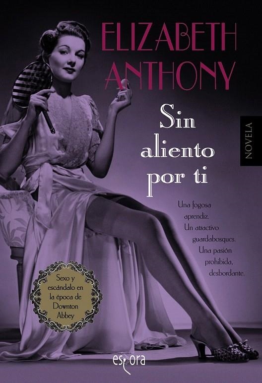 Sin aliento por ti | 9788416691289 | Anthony, Elizabeth | Librería Castillón - Comprar libros online Aragón, Barbastro