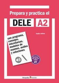 Prepara y practica el DELE A2 + CD audios | 9788499215556 | Gallego Álvarez, Olivia/Hidalgo de la Torre, Rafael/León Gómez, Magdalena | Librería Castillón - Comprar libros online Aragón, Barbastro