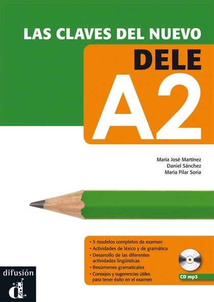 Las claves del nuevo DELE A2 + CD | 9788484436577 | Varios autores | Librería Castillón - Comprar libros online Aragón, Barbastro